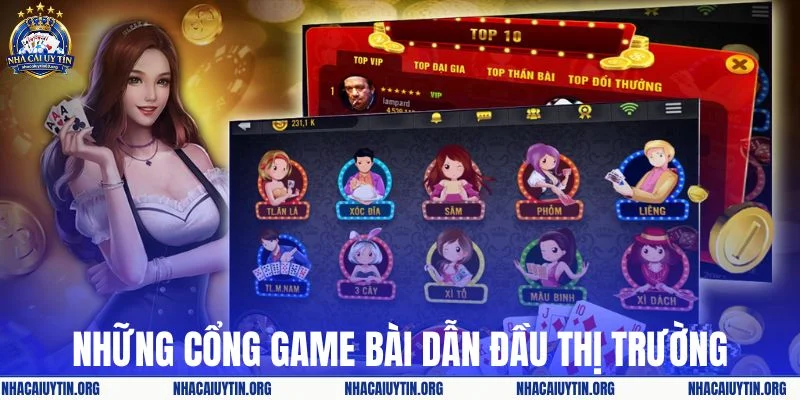 Danh sách những cổng game bài dẫn đầu thị trường